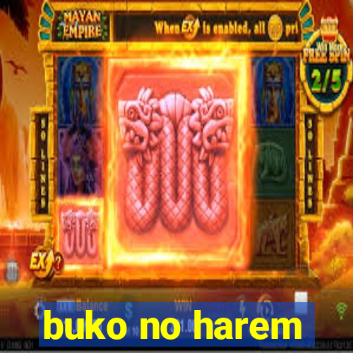 buko no harem