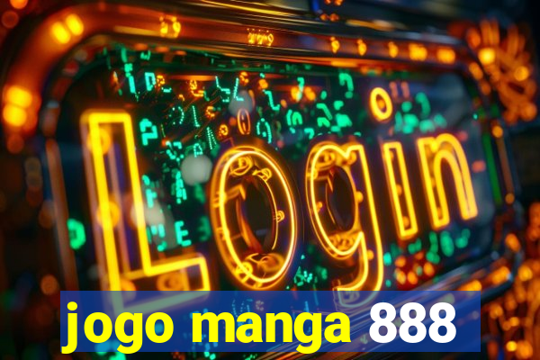 jogo manga 888