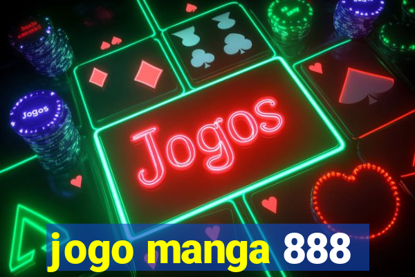 jogo manga 888