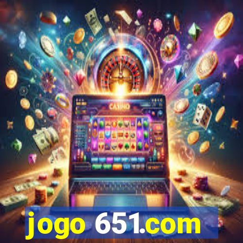 jogo 651.com