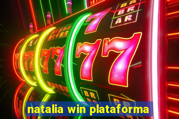 natalia win plataforma