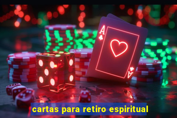 cartas para retiro espiritual