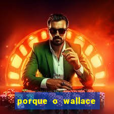 porque o wallace saiu do cruzeiro