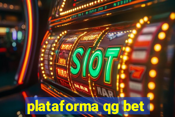 plataforma qg bet