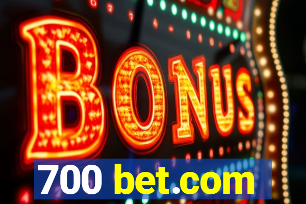 700 bet.com