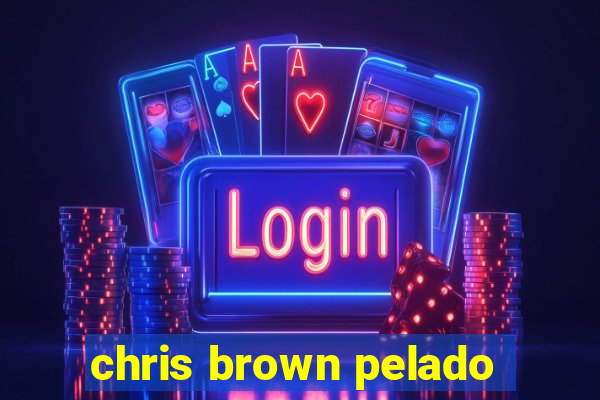 chris brown pelado