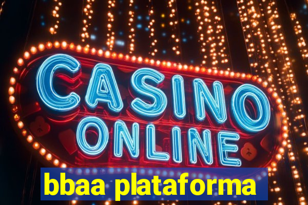 bbaa plataforma