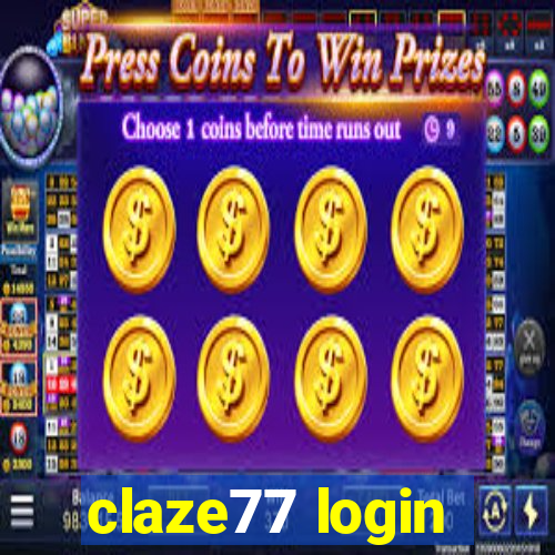 claze77 login