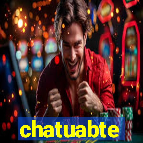 chatuabte