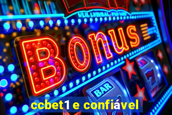 ccbet1 e confiável