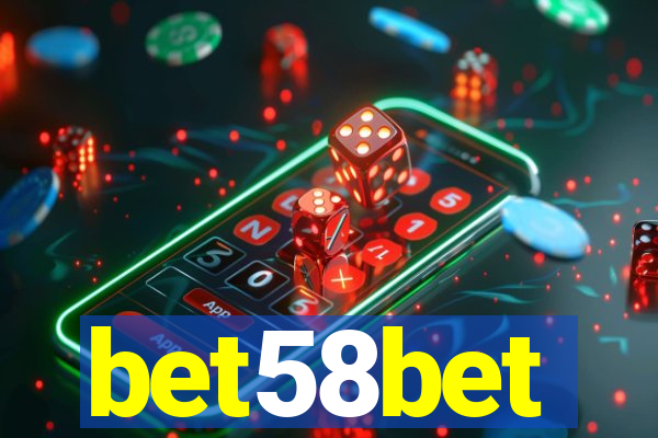 bet58bet