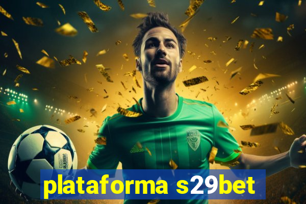 plataforma s29bet