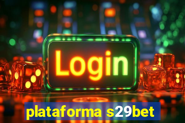 plataforma s29bet