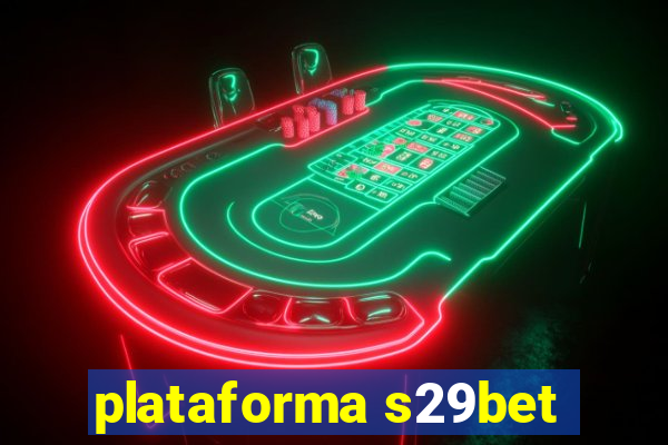 plataforma s29bet