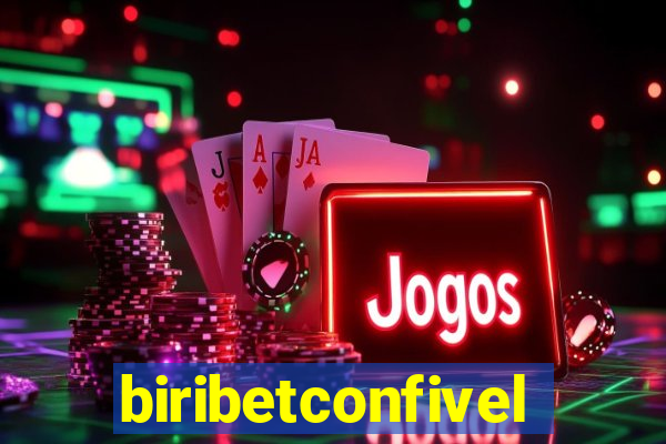 biribetconfivel