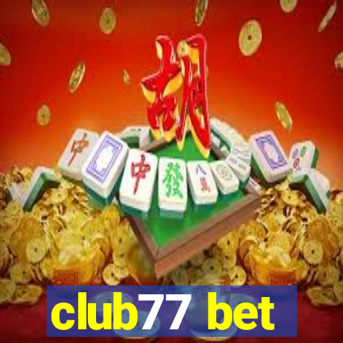 club77 bet