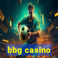 bbg casino