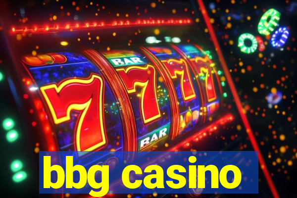 bbg casino