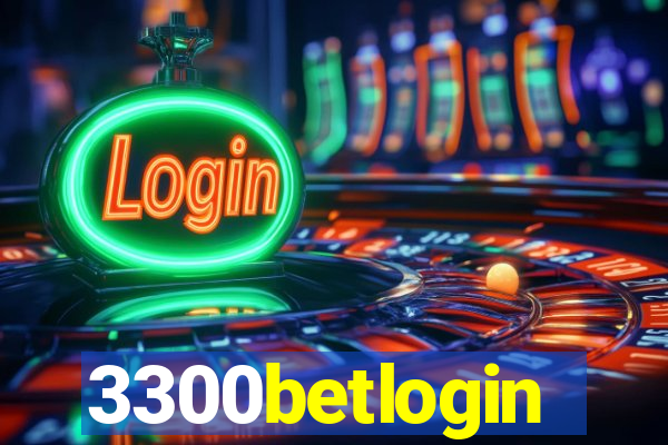 3300betlogin