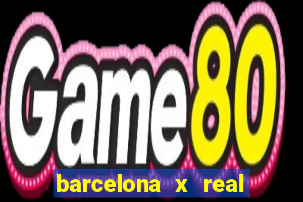 barcelona x real madrid ao vivo futemax