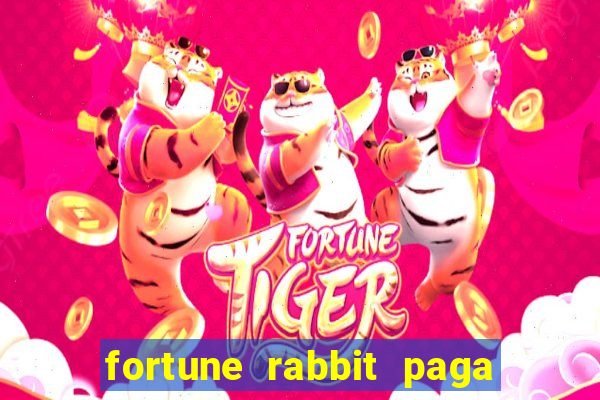 fortune rabbit paga mesmo Informational