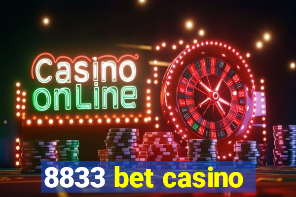 8833 bet casino