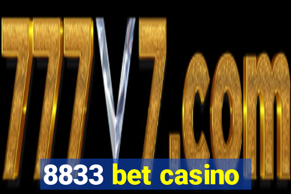 8833 bet casino