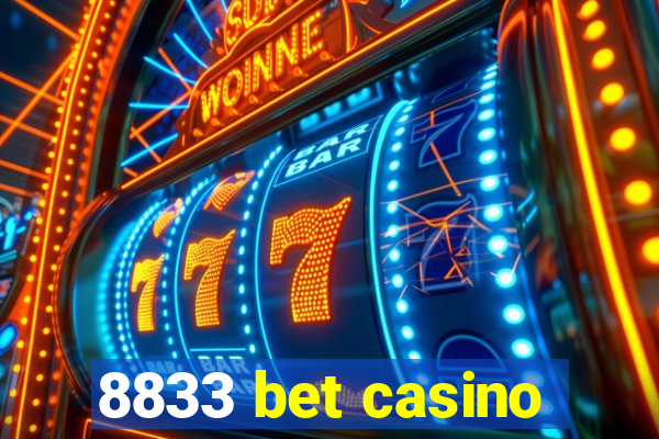 8833 bet casino