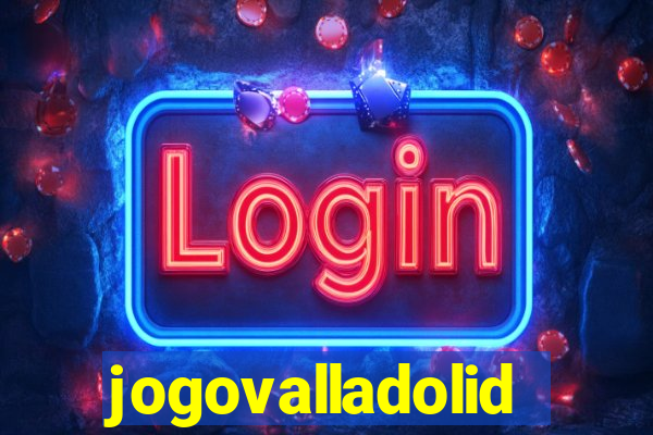 jogovalladolid