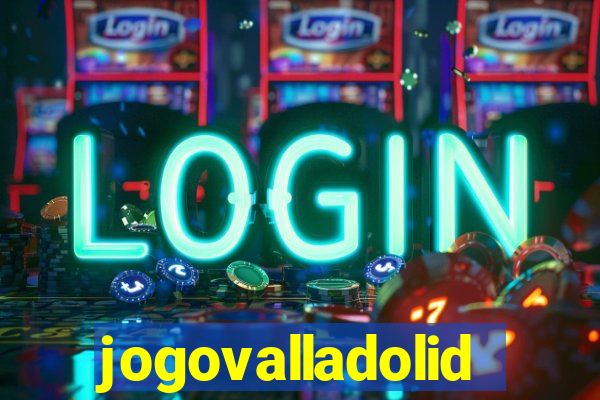 jogovalladolid