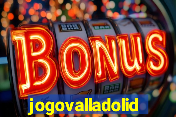 jogovalladolid