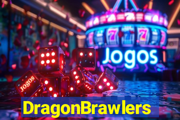 DragonBrawlers