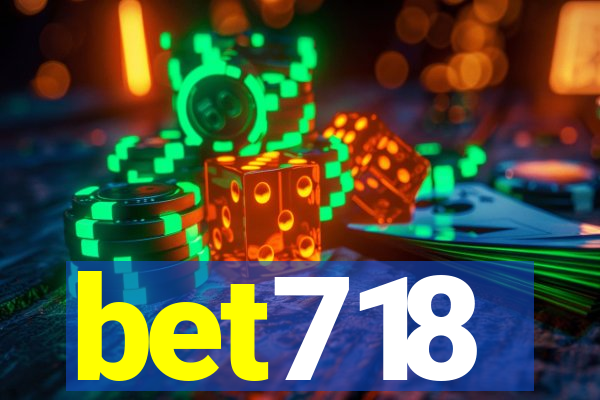 bet718