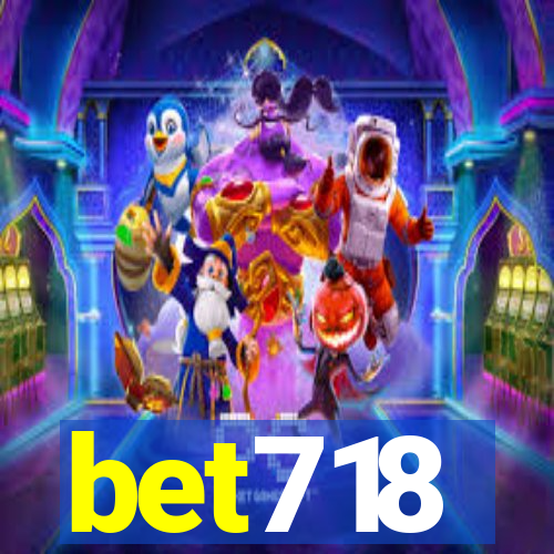 bet718