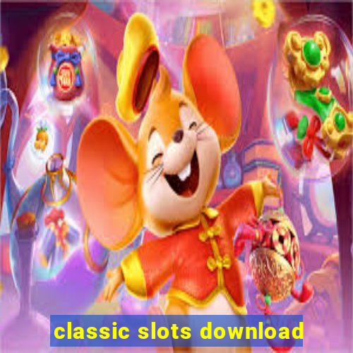 classic slots download