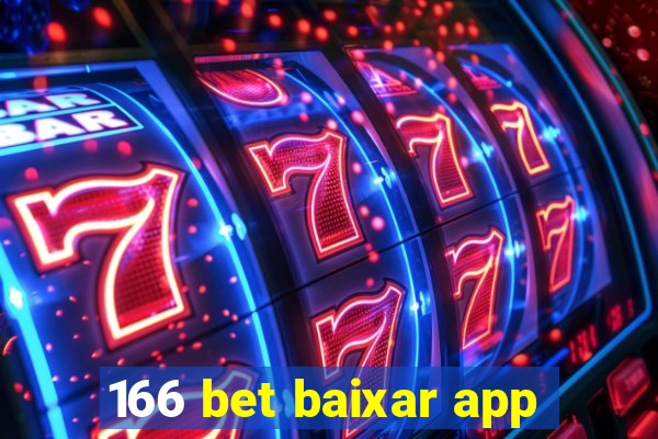 166 bet baixar app