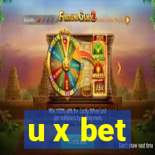 u x bet