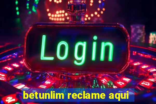 betunlim reclame aqui