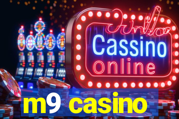 m9 casino