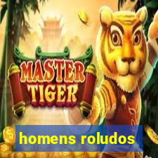 homens roludos