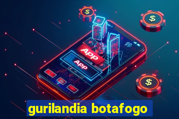 gurilandia botafogo