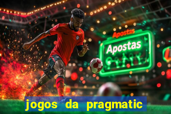 jogos da pragmatic play que mais pagam