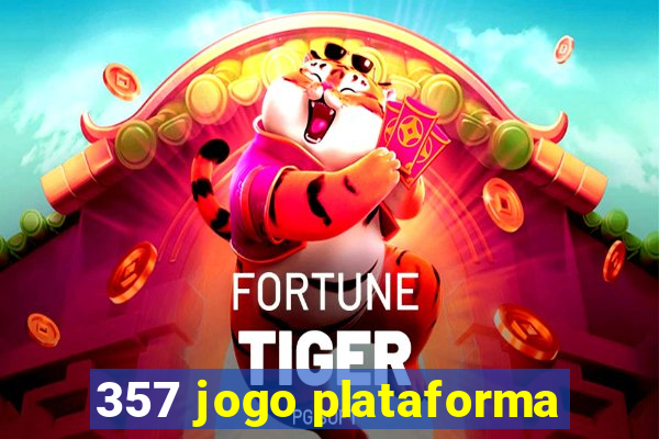 357 jogo plataforma