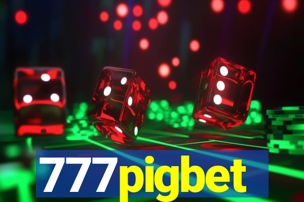 777pigbet