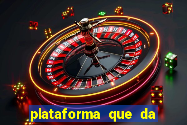 plataforma que da dinheiro no cadastro sem deposito