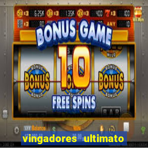 vingadores ultimato assistir drive