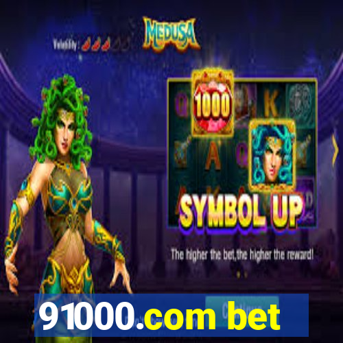 91000.com bet