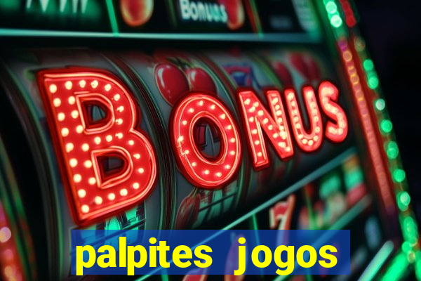 palpites jogos quarta feira