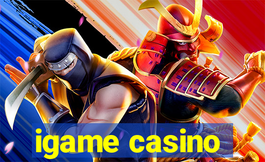 igame casino