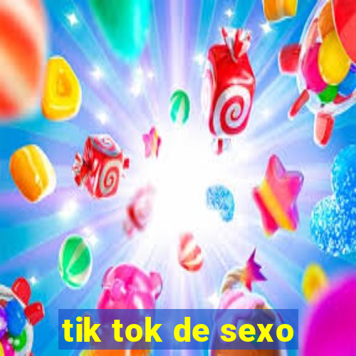 tik tok de sexo